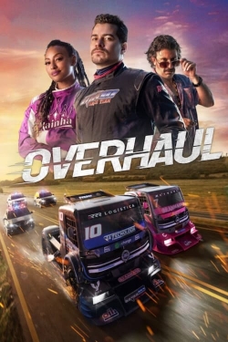 Watch Free Overhaul HD Online on SFlix