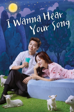 Watch Free I Wanna Hear Your Song HD Online on SFlix