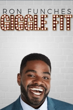 Watch Free Ron Funches: Giggle Fit HD Online on SFlix