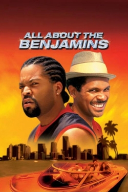 Watch Free All About the Benjamins HD Online on SFlix