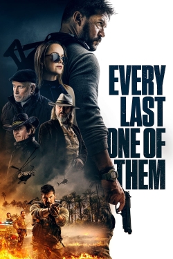 Watch Free Every Last One of Them HD Online on SFlix