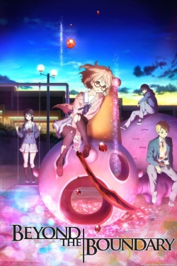 Watch Free Beyond the Boundary HD Online on SFlix