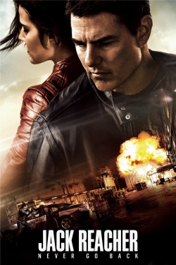 Watch Free Jack Reacher: Never Go Back HD Online on SFlix