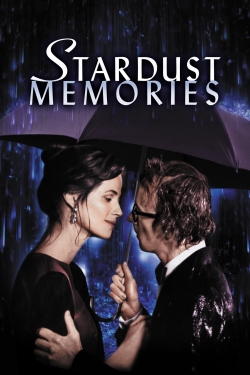 Watch Free Stardust Memories HD Online on SFlix