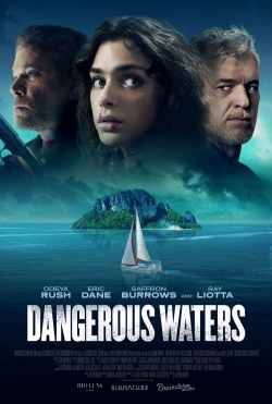 Watch Free Dangerous Waters HD Online on SFlix