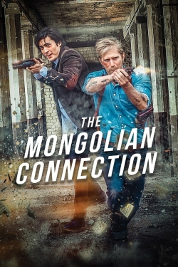 Watch Free The Mongolian Connection HD Online on SFlix