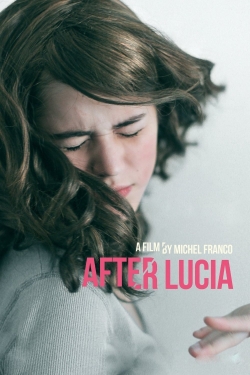 Watch Free After Lucia HD Online on SFlix