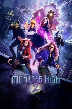 Watch Free Monster High 2 HD Online on SFlix