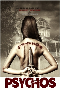 Watch Free Psychos HD Online on SFlix