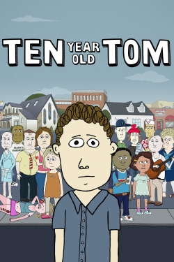 Watch Free Ten Year Old Tom HD Online on SFlix