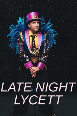 Watch Free Late Night Lycett HD Online on SFlix