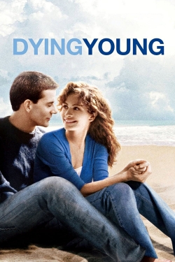 Watch Free Dying Young HD Online on SFlix