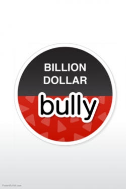 Watch Free Billion Dollar Bully HD Online on SFlix