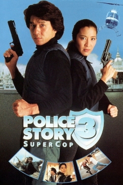 Watch Free Police Story 3: Super Cop HD Online on SFlix