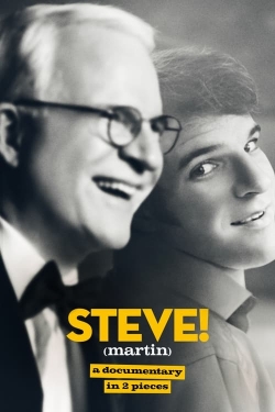 Watch Free STEVE! (martin) a documentary in 2 pieces HD Online on SFlix