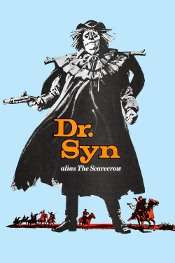 Watch Free Dr. Syn, Alias the Scarecrow HD Online on SFlix