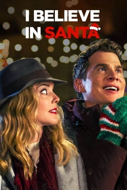 Watch Free I Believe in Santa HD Online on SFlix