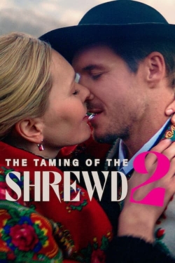 Watch Free The Taming of the Shrewd 2 HD Online on SFlix