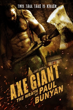 Watch Free Axe Giant - The Wrath of Paul Bunyan HD Online on SFlix