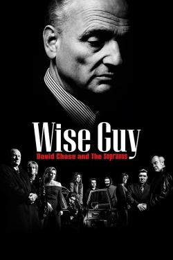 Watch Free Wise Guy David Chase and The Sopranos HD Online on SFlix