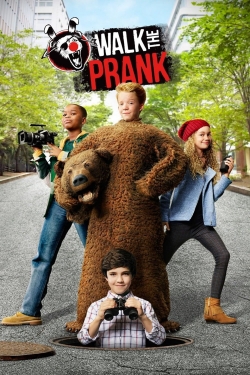 Watch Free Walk the Prank HD Online on SFlix