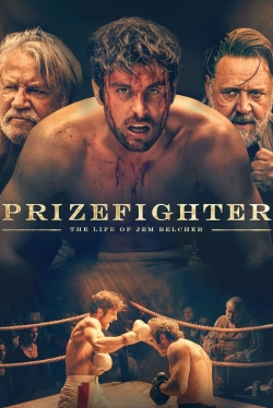 Watch Free Prizefighter: The Life of Jem Belcher HD Online on SFlix