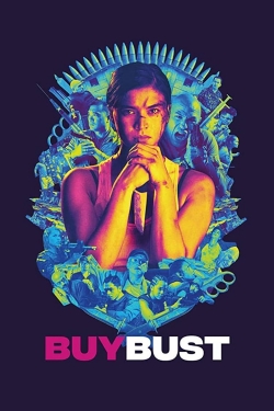 Watch Free BuyBust HD Online on SFlix