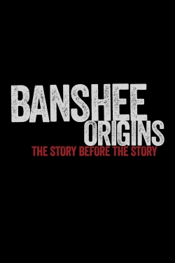 Watch Free Banshee: Origins HD Online on SFlix