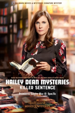 Watch Free Hailey Dean Mysteries: Killer Sentence HD Online on SFlix