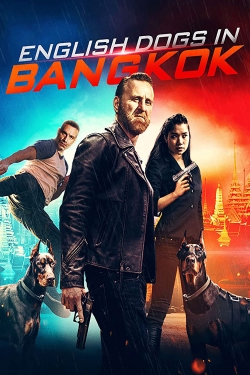 Watch Free English Dogs in Bangkok HD Online on SFlix