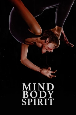 Watch Free Mind Body Spirit HD Online on SFlix