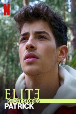 Watch Free Elite Short Stories: Patrick HD Online on SFlix