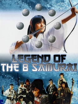 Watch Free Legend of the Eight Samurai HD Online on SFlix