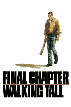 Watch Free Final Chapter: Walking Tall HD Online on SFlix