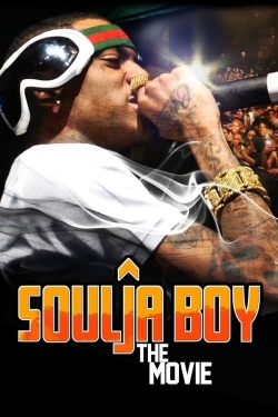 Watch Free Soulja Boy: The Movie HD Online on SFlix