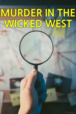 Watch Free Murder in the Wicked West HD Online on SFlix