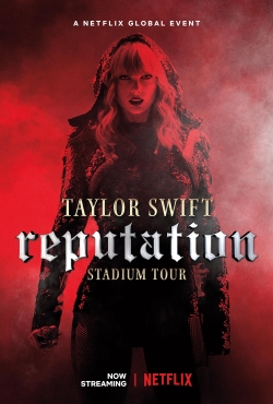 Watch Free Taylor Swift: Reputation Stadium Tour HD Online on SFlix