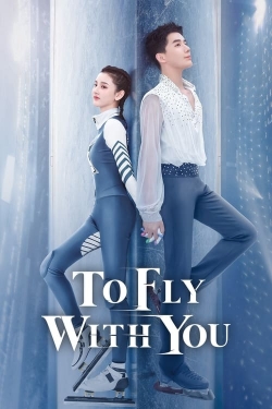 Watch Free To Fly With You HD Online on SFlix