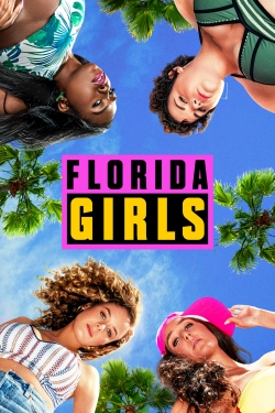 Watch Free Florida Girls HD Online on SFlix