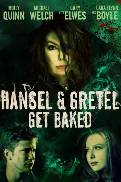 Watch Free Hansel and Gretel Get Baked HD Online on SFlix