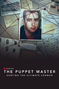 Watch Free The Puppet Master: Hunting the Ultimate Conman HD Online on SFlix