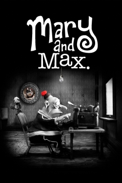 Watch Free Mary and Max HD Online on SFlix