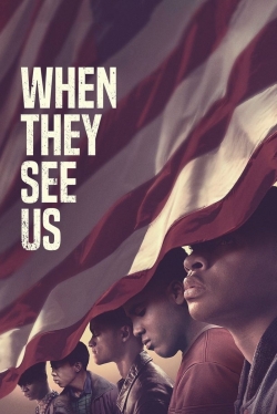 Watch Free When They See Us HD Online on SFlix