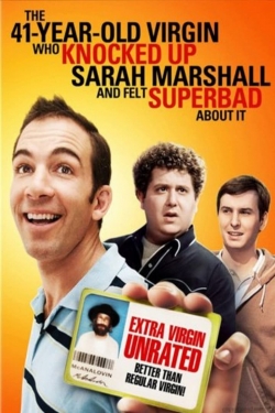 Watch Free The 41–Year–Old Virgin Who Knocked Up Sarah Marshall and Felt Superbad About It HD Online on SFlix