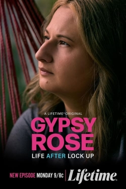 Watch Free Gypsy Rose: Life After Lock Up HD Online on SFlix