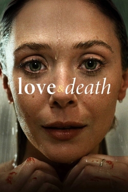 Watch Free Love & Death HD Online on SFlix