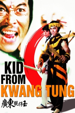 Watch Free Kid from Kwangtung HD Online on SFlix