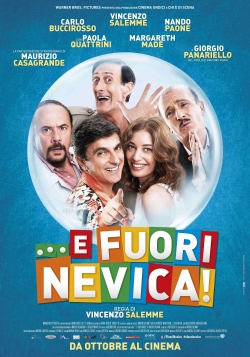 Watch Free ...E fuori nevica! HD Online on SFlix