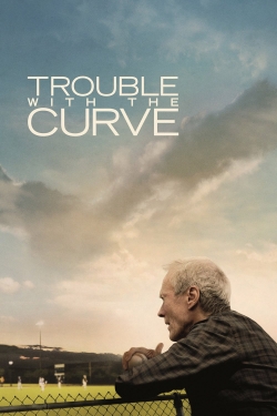 Watch Free Trouble with the Curve HD Online on SFlix