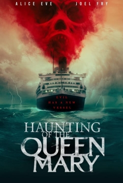 Watch Free Haunting of the Queen Mary HD Online on SFlix